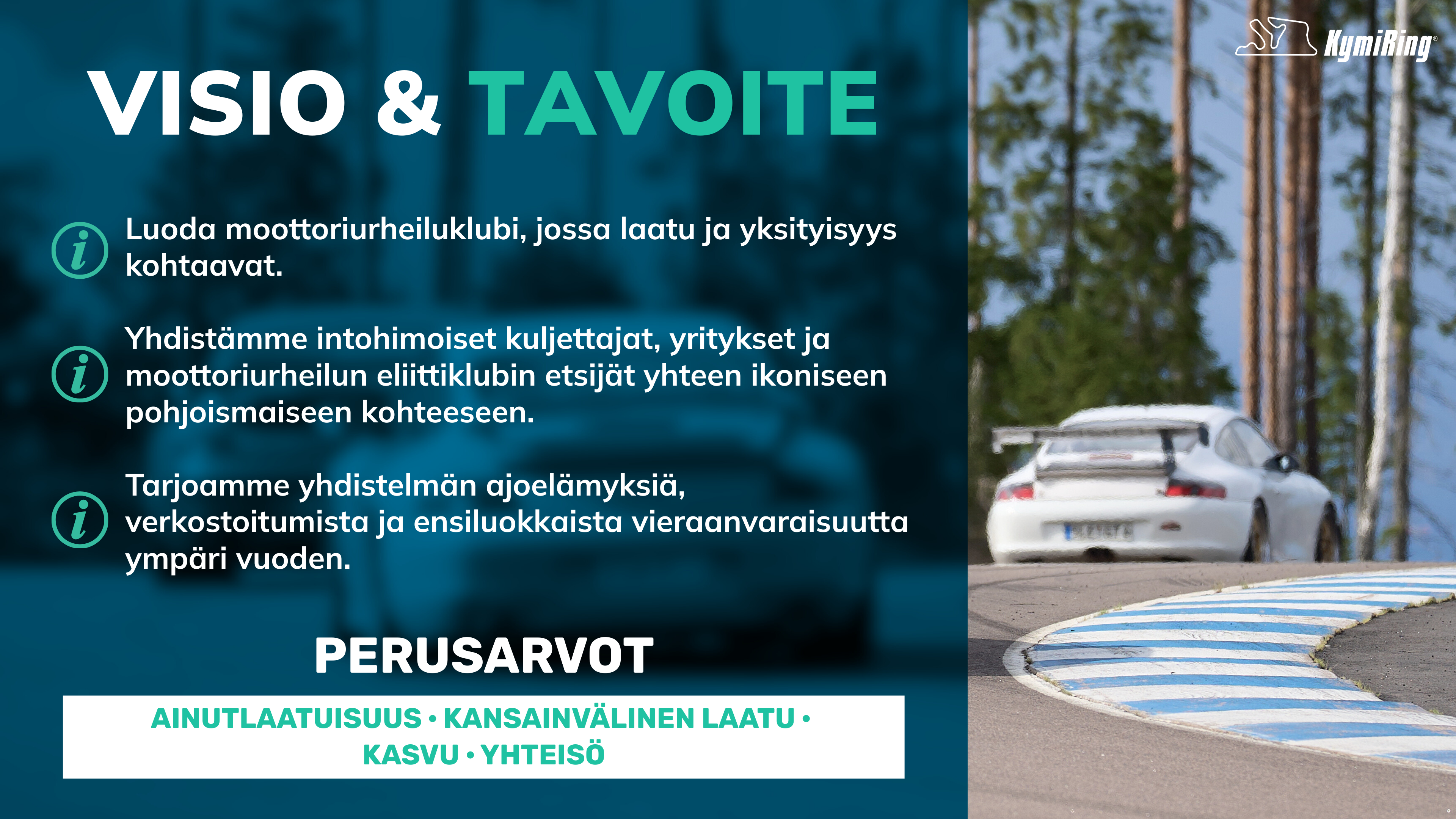 Text overlay with 'VISIO & TAVOITE' and 'PERUSARVOT' on a blurred race track background.-